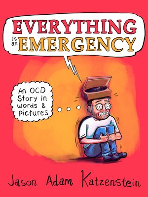 cover image of Everything Is an Emergency